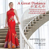 A Great Distance - Chinese and American Art Song. © 2015 MSR Classics