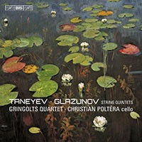 Taneyev and Glazunov String Quintets - Gringolts Quartet, Christian Poltéra. © 2015 BIS Records AB