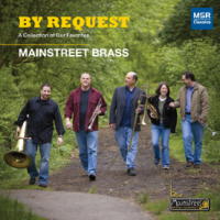 Mainstreet Brass - By Request - A Collection of Our Favorites. © 2008 MSR Classsics