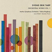 Svend Erik Tarp: Orchestral Works Vol 1. © 2018 Dacapo Records