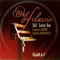 Out of Classic: 360 Degree Guitar Duo. © 2007 GuitArt