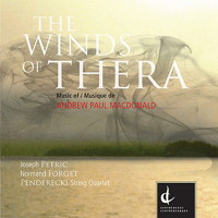 Andrew Paul Macdonald: The Winds of Thera. © 2007 Centrediscs