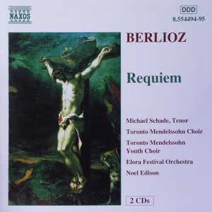 Berlioz Requiem - 8.554494-95. Copyright (C) Naxos 1999