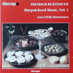 Dietrich Buxtehude - Harpsichord Music, Vol. 1. Copyright (c) 1999 dacapo, Copenhagen