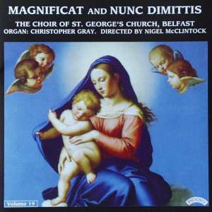 Magnificat and Nunc Dimittis. St. George's Choir, Belfast. Copyright (c) 1998 Priory Records