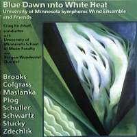 Blue Dawn into White Heat. Copyright (c) 1998 American Composers Forum