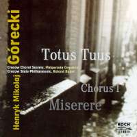 Gorecki: Totus Tuus. Copyright (c) 1999 Koch Classics Gmbh / Schwann