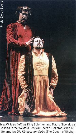 Max Wittges (left) as King Solomon and Mauro Nicoletti as Assad in the Wexford Festival Opera 1999 production of Goldmark's Die Königin von Saba (The Queen of Sheba). Photo: Derek Speirs