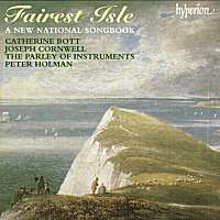 Fairest Isle. A New National Songbook. (c) 2000 Hyperion Records Ltd.