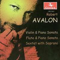 Robert Avalon. Copyright (c) 1999 Centaur Records Inc.