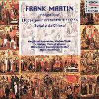 Frank Martin: Polyptique; Etudes pour orchestre a cordes; Sonata da Chiesa