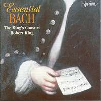 Essential Bach. The King's Consort. Robert King. Copyright (c) 1999 Hyperion Records Ltd.