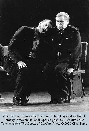Vitali Taraschenko as Herman and Robert Hayward as Count Tomsky in Welsh National Opera's year 2000 production of Tchaikovsky's 'The Queen of Spades'. Photo (c) 2000 Clive Barda