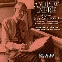 Andrew Imbrie - Requiem - Piano Concerto No 3. (c) 1999 Bridge Records