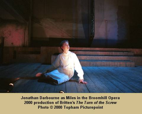 Jonathan Darbourne as Miles in the Broomhill Opera 2000 production of Britten's 'The Turn of the Screw'. Photo (c) 2000 Topham Picturepoint