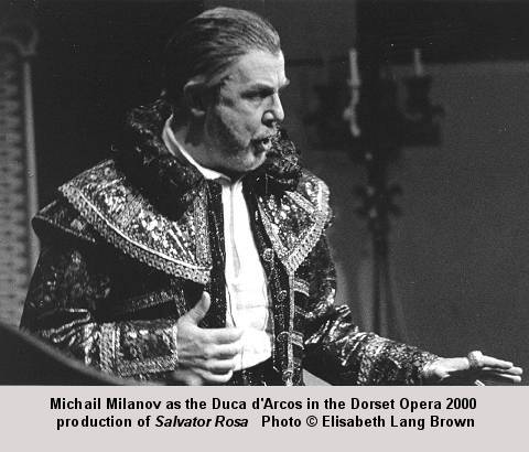 Michail Milanov as the Duca d'Arcos in the Dorset Opera 2000 production of 'Salvator Rosa'. Photo (c) Elisabeth Lang Brown