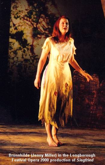 Brnnhilde (Jenny Miller) in the Longborough Festival Opera 2000 production of 'Siegfried'.