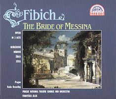 Fibich: The Bride of Messina (c) 1993 Supraphon Records