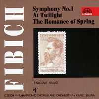 Fibich: Symphony No 1; At Twilight; The Romance of Spring (c) 1995 Supraphon Records