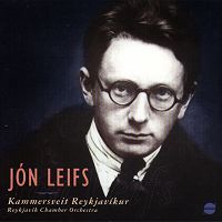 Jón Leifs - Reykjavík Chamber Orchestra (c) 1999 Iceland Music Information Centre