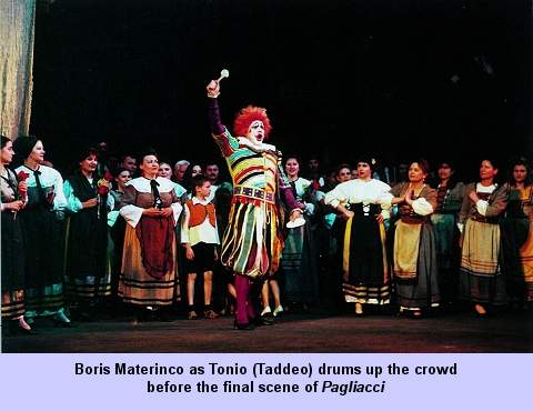 Boris Materinco as Tonio (Taddeo) drums up the crowd before the final scene of 'Pagliacci'