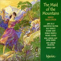 The Maid of the Mountains (c) 2000 Hyperion Records