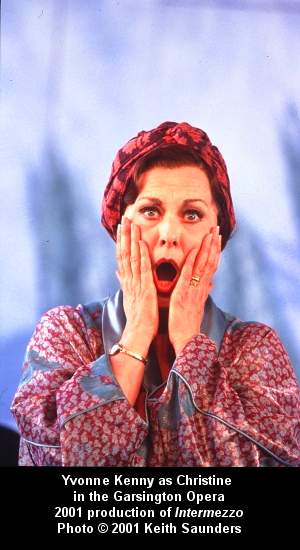 Yvonne Kenny as Christine in the Garsington Opera 2001 production of 'Intermezzo'. Photo (c) 2001 Keith Saunders