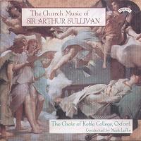 The Church Music of Sir Arthur Sullivan (c) 2000 Priory Records Ltd