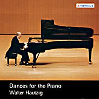 Walter Hautzig - dances for the piano. (c) 2001 Americus Records Inc