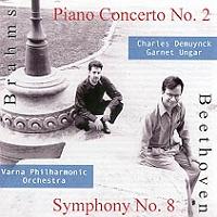 Brahms: Piano Concerto No 2; Beethoven: Symphony No 8. (c) 2001 University of Evansville