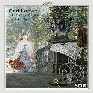 Carl Loewe: 3 Piano Sonatas. Cord Gaben. CD cover © CPO