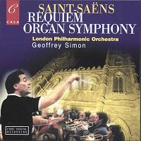 Saint-Saëns: Requiem; Organ Symphony (p) 2001 Cala Records