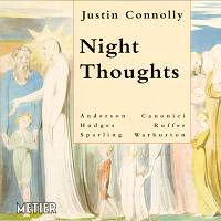 Justin Connolly - Night Thoughts. © 2001 David Lefeber, Metier Sound & Vision