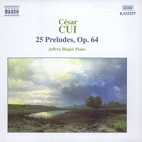 César Cui: 25 Preludes Op 64 (c) 2002 HNH International Ltd