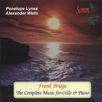 Frank Bridge - The Complete Music for Cello and Piano. © 2001 SOMM Recordings
