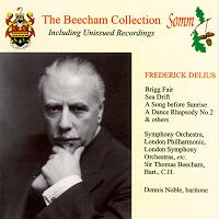 The Beecham Collection, including unissued recordings - Frederic Delius: Brigg Fair, Sea Drift, etc. © 2001 SOMM Recordings