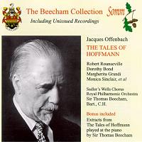 The Beecham Collection - Jacques Offenbach: The Tales of Hoffmann (c) 2002 Lady Beecham and Somm Recordings