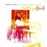 Awadagin Pratt and the St Lawrence String Quartet play Bach (c) 2002 Angel Records