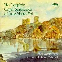 The Complete Organ Symphonies of Louis Vierne Vol III. © 1999 Priory Records Ltd