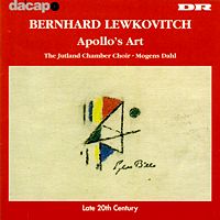 Bernhard Lewkovitch - Apollo's Art. © 2002 dacapo records
