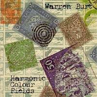 Warren Burt: Harmonic Colour Fields. © 2003 Pogus Productions