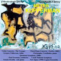 The Orchestral music of Meyer Kupferman Vol 15. © 2003 Soundspells Productions