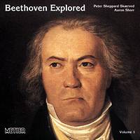 Beethoven Explored Volume 1. © 2003 David Lefeber, Metier Sound & Vision