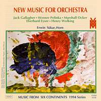 New music for orchestra. Music from Six Continents, 1994 Series. © 1994 Vienna Modern Masters