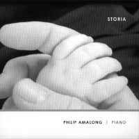 Storia - Philip Amalong, piano. © Eroica Classical Recordings