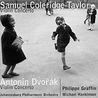 Samuel Coleridge-Taylor: Violin Concerto; Antonin Dvorák: Violin Concerto. Philippe Graffin. © 2004 Johannesburg Philharmonic Orchestra
