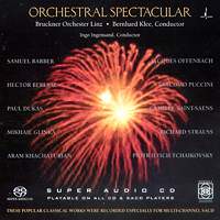 Orchestral Spectacular. Bruckner Orchestra Linz. © 2003 Chesky Records Inc