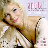 Anu Tali. Nordic Symphony Orchestra. Action Passion Illusion. Tüür, Rachmaninov, Sibelius. © 2005 Warner Classics