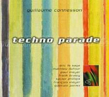 Guillaume Connesson: Techno Parade. © 2005 BMG France