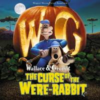 Wallace and Gromit: The Curse of the Were-Rabbit -- soundtrack by Julian Nott and various other composers